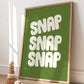 Snap Snap Snap Print