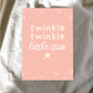 Twinkle Twinkle Little Star
